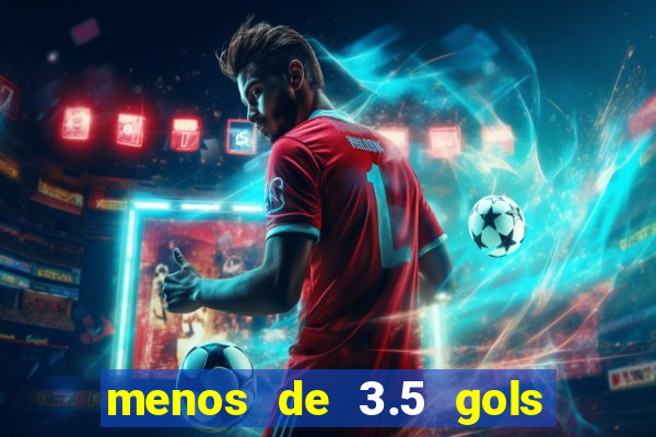 menos de 3.5 gols o que significa